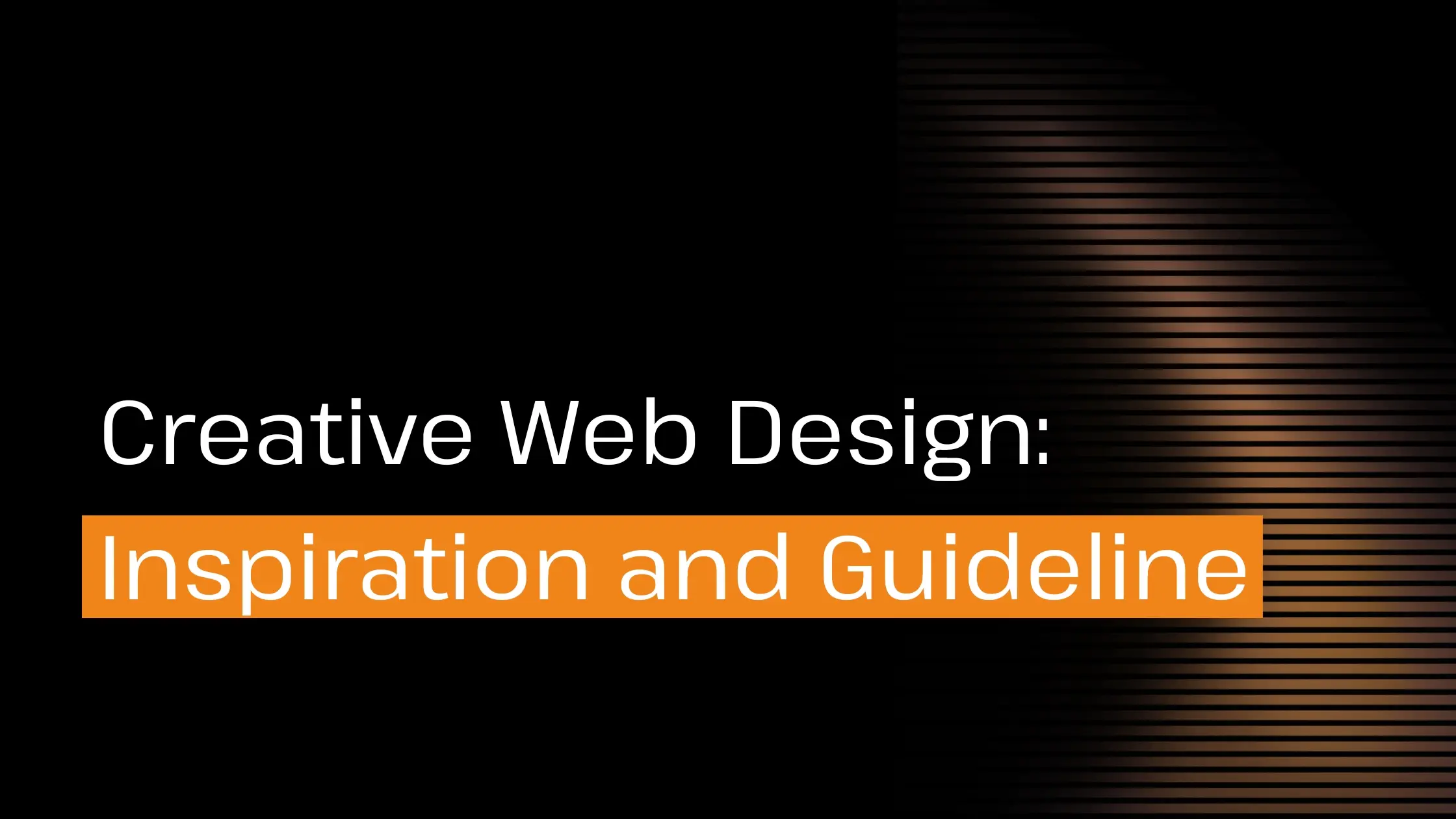 Creative Web Design: Inspiration and Guidelines